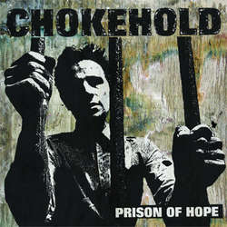 (image for) Chokehold - Prison Of Hope LP
